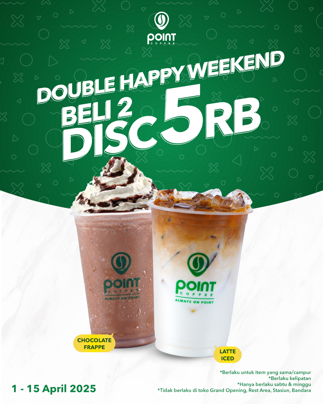Promo Double Happy Weekend